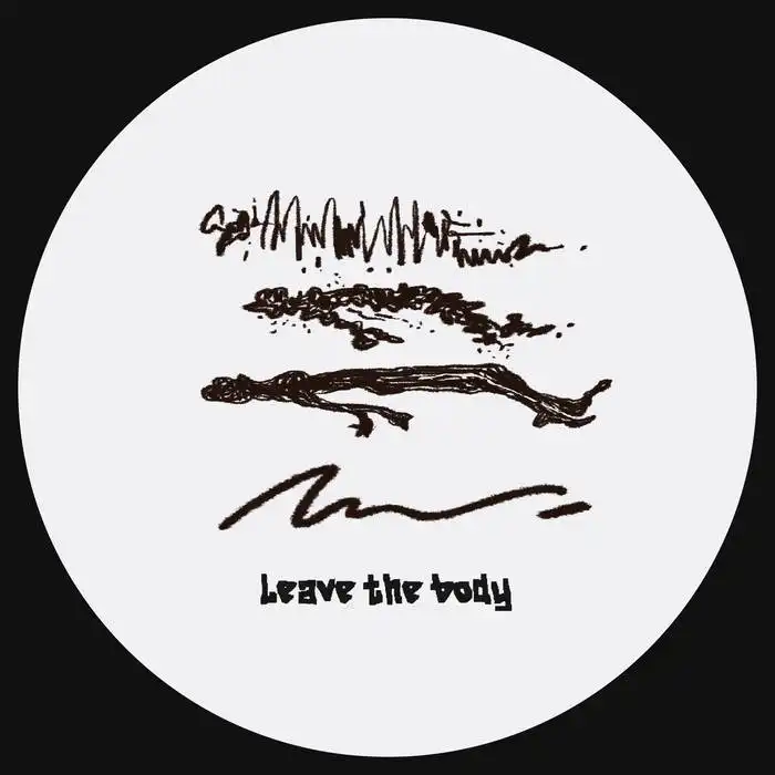Leave the Body